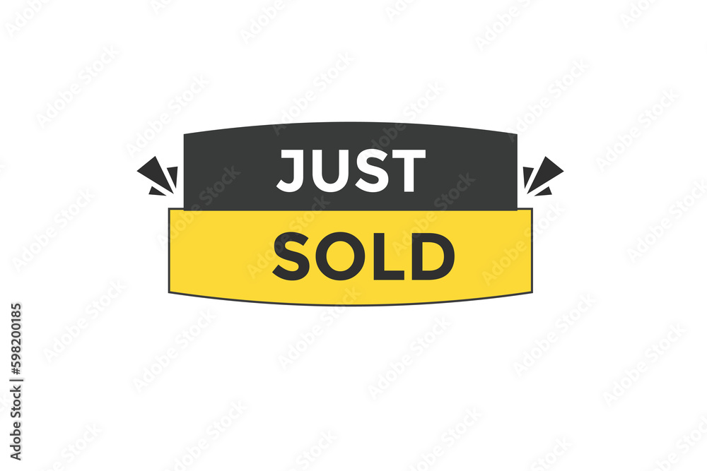 just sold vectors.sign label bubble speech just sold just sold vectors.sign label bubble speech just sold