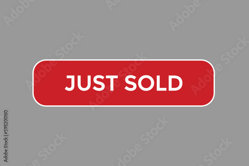 just sold vectors.sign label bubble speech just sold