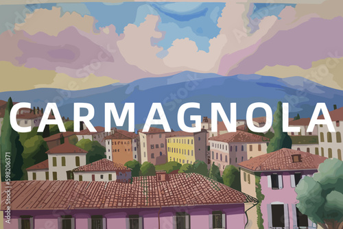 Carmagnola: Beautiful painting of an Italian village with the name Carmagnola in Piedmont