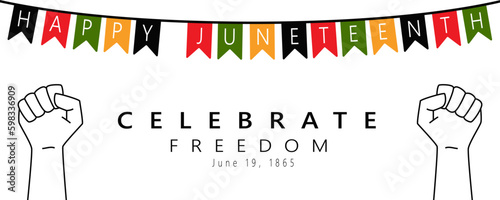 Happy Juneteenth banner template. Celebrate freedom. Outline Clenched fists and festive flags in colors Of Black History Month Flag. African American Independence Day. Vector illustration on White