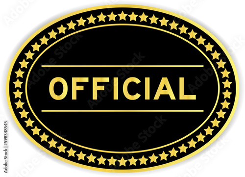 Black and gold color oval label sticker with word official on white background