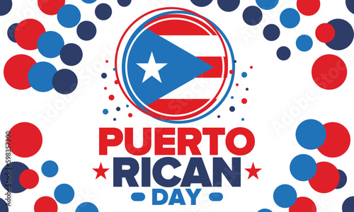 Puerto Rican Day. National happy holiday. Festival and parade in honor of independence and freedom. Puerto Rico flag. Latin american country. Patriotic elements. Vector poster illustration