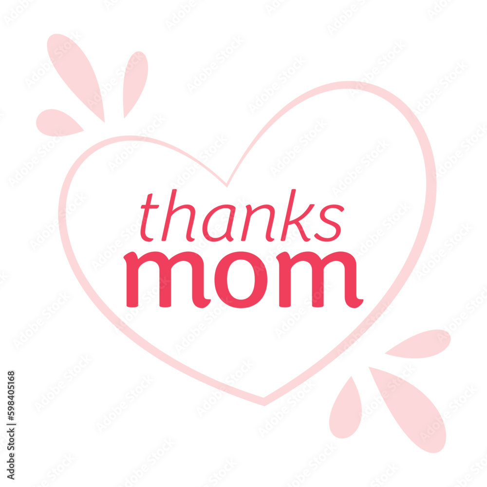 Thanks Mom Heart for Mother's Day Instagram Post, Social Media, Mother's Day Card, Poster, Facebook Post, Mother's Day Message, Mother's Day Element
