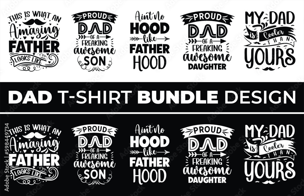 Fototapeta premium Happy Father's Day T-shirt Design Bundle Print Pro Vector.