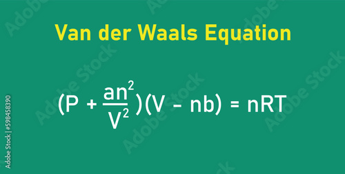 Van der waals equation in chemistry. Pressure, volume, temperature, gas constant and specific constants for each gas. Vector illustration isolated on chalkboard.