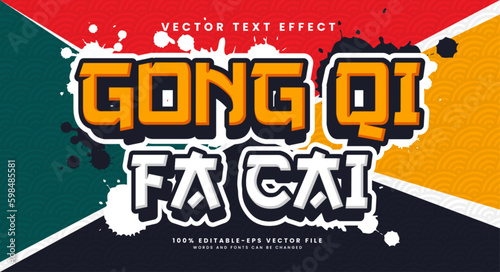Gong qi fa cai editable text style effect. Vector text effect