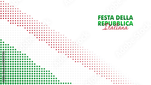 Festa Della Repubblica Italiana, 2 Giungno, Italy republic day 2 June, Italy national flag. Celebration background