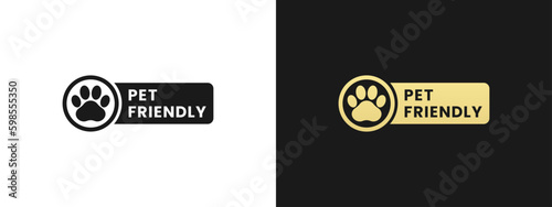 Pet Friendly Label or Pet Friendly Icon Vector Isolated in Flat Style. Best Pet Friendly label vector for product packaging design element. Best Pet Friendly Icon Vector for packaging design element.
