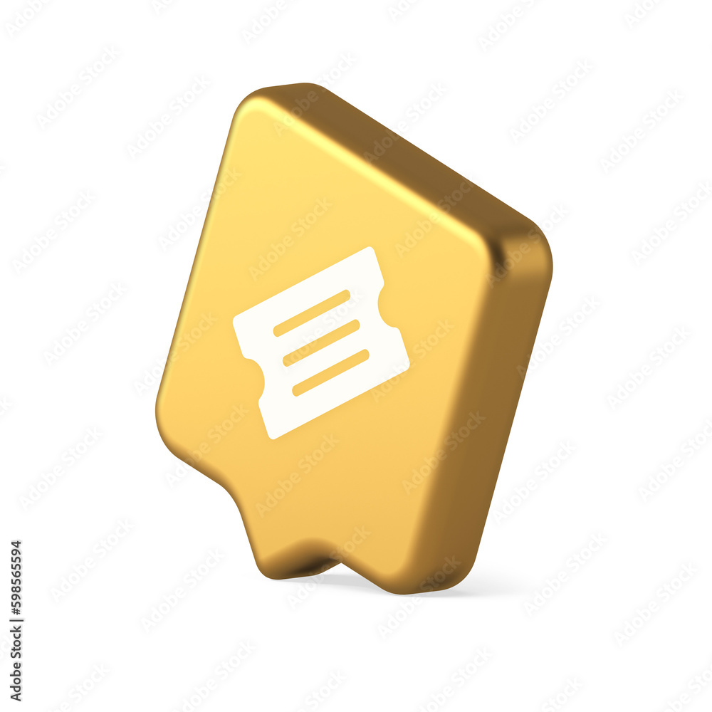 Ticket pass coupon raffle lottery cinema show entrance permission 3d realistic speech bubble icon Ticket pass coupon raffle lottery cinema show entrance permission 3d realistic speech bubble icon