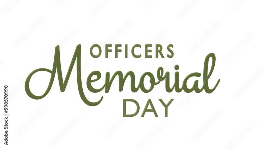 Officers Memorial Day Animated Text. 4k Video Greeting Card. Officers Memorial Day Animated Text. 4k Video Greeting Card.