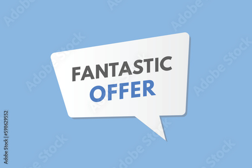 Fantastic Offer text Button. Fantastic Offer Sign Icon Label Sticker Web Buttons