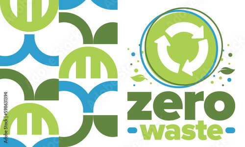Zero Waste. Ecology poster. Refuse and Reduce. To Reuse and Recycle. Green January for environment. Eco friendly lifestyle. Save the planet. No plastic, only eco bag. Vector illustration