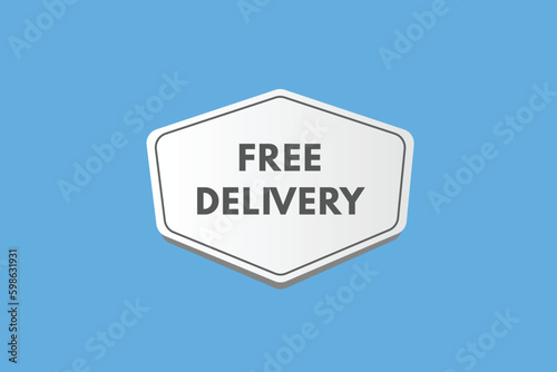 Free Delivery text Button. Free Delivery Sign Icon Label Sticker Web Buttons