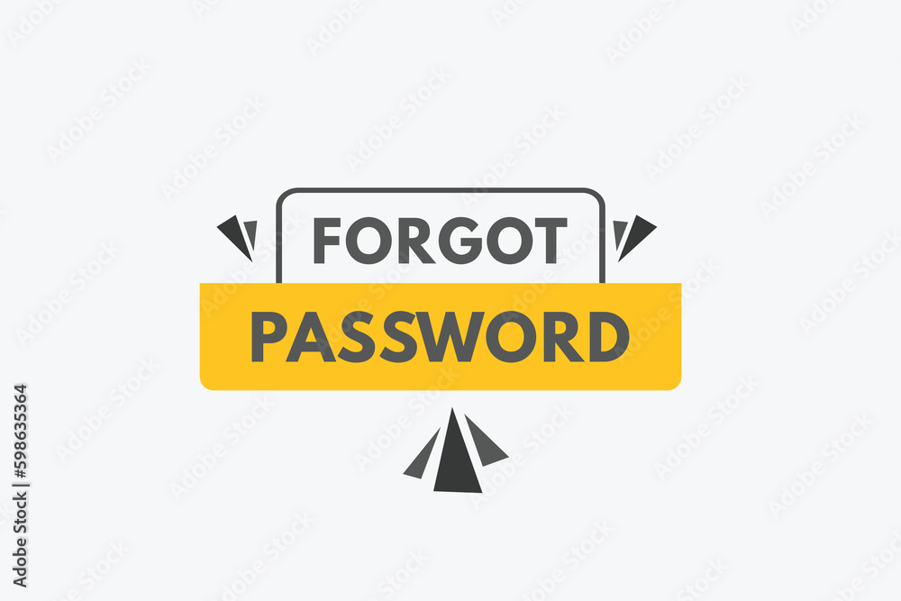 Forgot Password text Button. Forgot Password Sign Icon Label Sticker Web Buttons