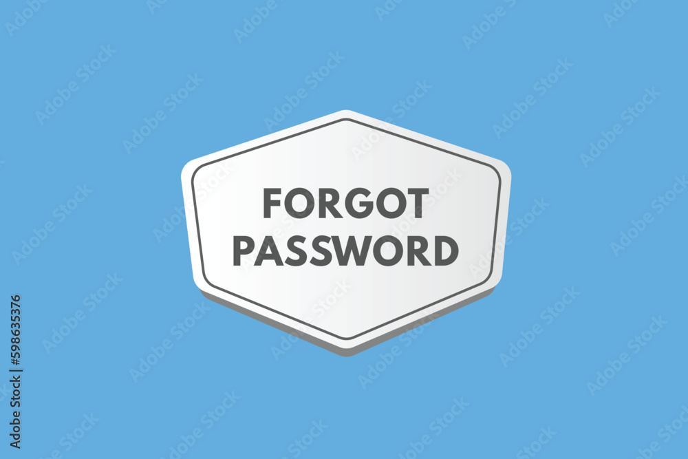 Forgot Password text Button. Forgot Password Sign Icon Label Sticker Web Buttons Forgot Password text Button. Forgot Password Sign Icon Label Sticker Web Buttons