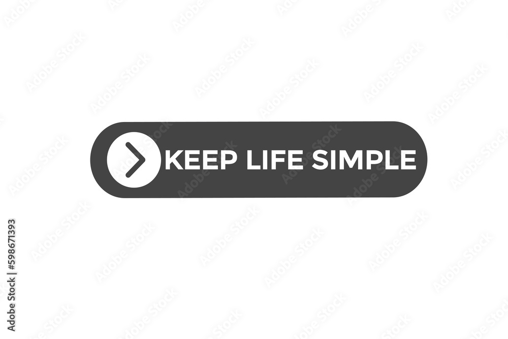 keep life simple vectors.sign label bubble speech keep life simple
keep life simple vectors.sign label bubble speech keep life simple