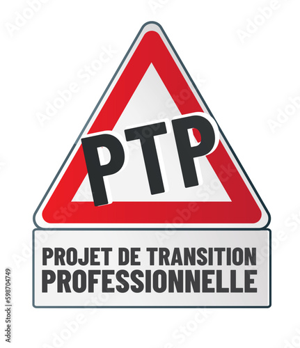 PTP - projet de transition professionnelle