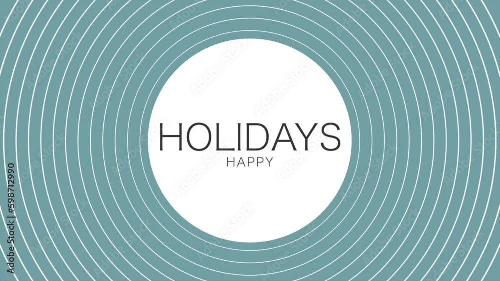 Happy Holidays text on circles pattern and fashion blue gradient, motion abstract holidays, minimalism and promo style background