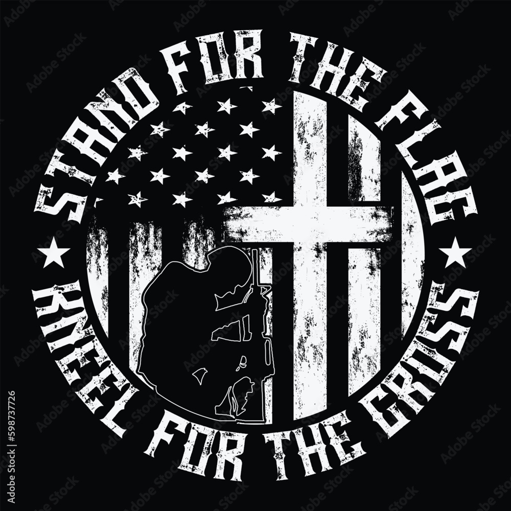 stand For The Flag Kneel For The Cross, USA Flag Tshirt Design Stock