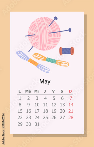 Needlework calendar May 2023. Pink ball with needle and ropes. Time management, planner and organizer. Day, week and month of spring season. Cartoon flat vector illustration