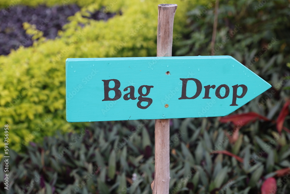 Fototapeta premium bag drop sign
