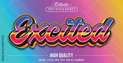 Editable text style effect - Excited text style theme.