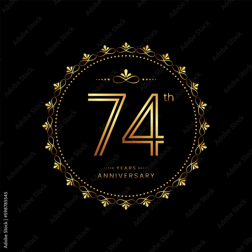 Fototapeta premium 74th anniversary logo with golden number for celebration event, invitation, wedding, greeting card, banner, poster, flyer. Ornament vector design