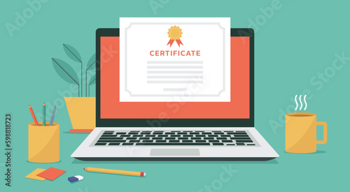 Certificate on laptop computer screen for for e-learning course, webinar and online education concept on top of office desk, vector flat illustration