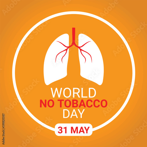 World No Tobacco Day. 31 May. Holiday concept. Template for background, banner, card, poster with text inscription. Vector illustration
