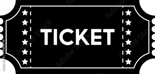 Ticket admit one