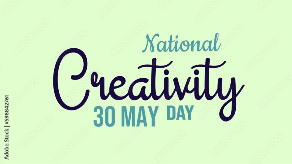 National Creativity Day Animated Text. 4K Video Greeting Card. 30 May