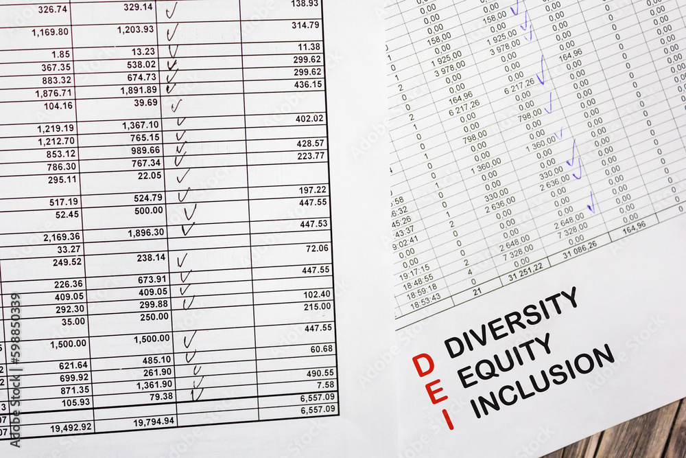 Diversity, fairness, inclusion of the DEI symbol. The words DEI, diversity, fairness, inclusion appear on financial documents Diversity, fairness, inclusion of the DEI symbol. The words DEI, diversity, fairness, inclusion appear on financial documents
