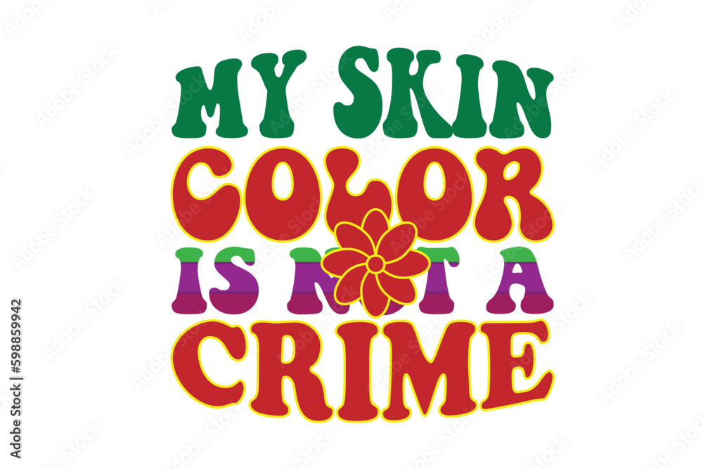 my skin color is not a crime