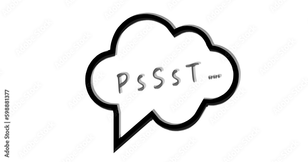 Psst. Sound to obtain the attention of another person. Psst. Sound to obtain the attention of another person.