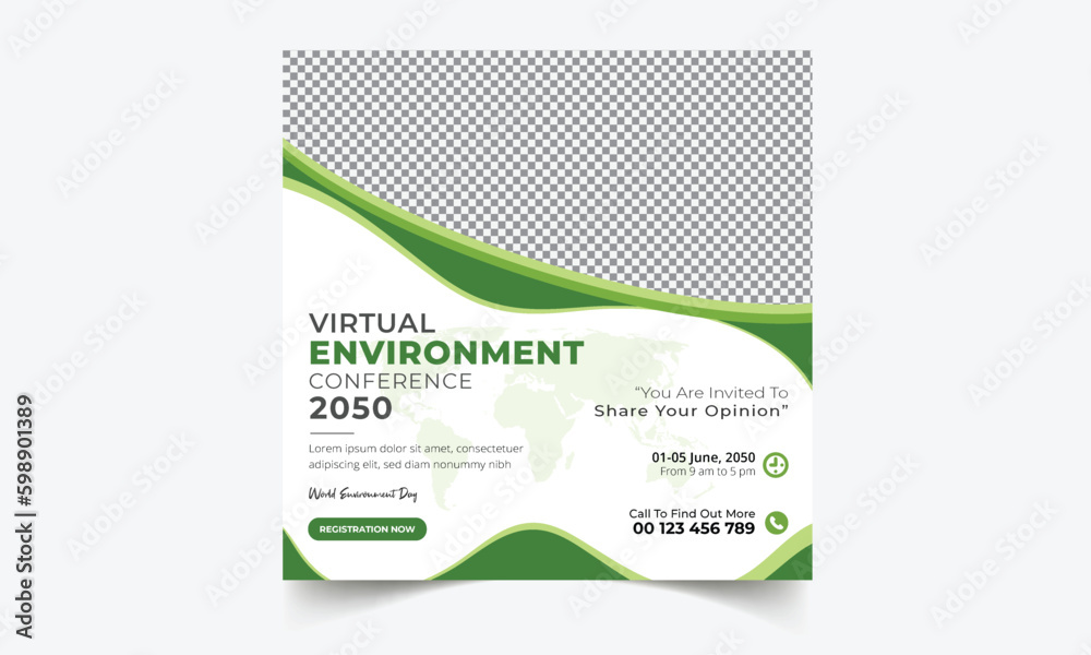 A conference poster design for world environment day, Social media post for world environment day. World green society social media facebook post design