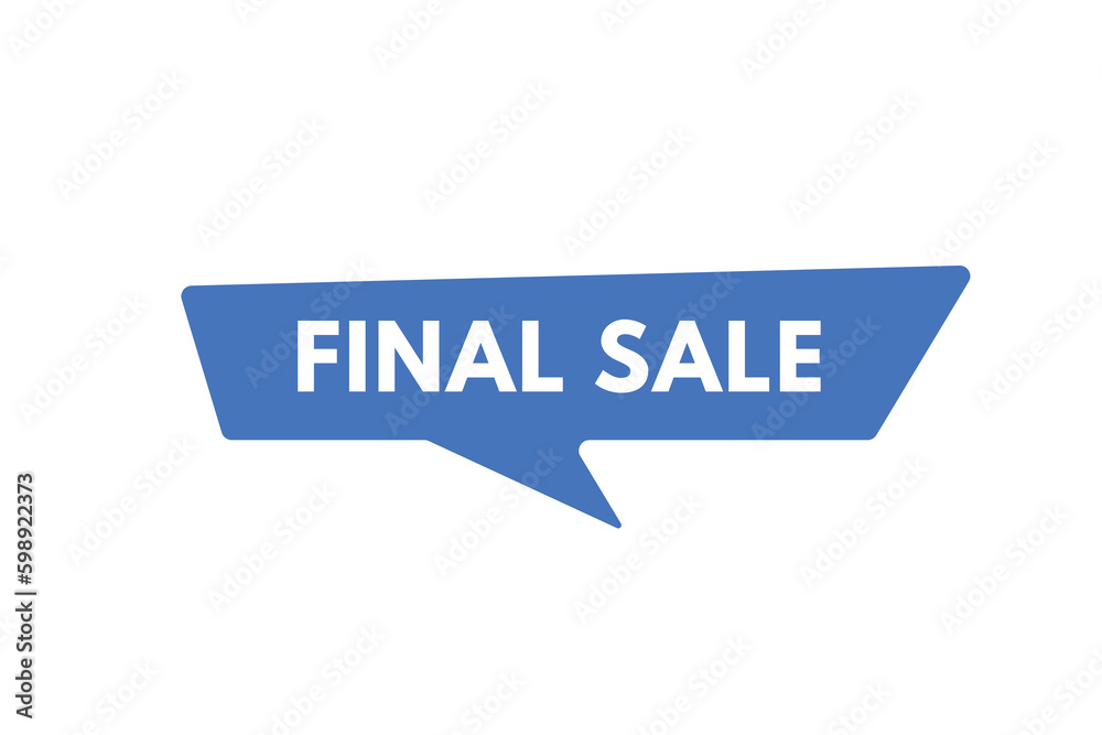 Final Sale text Button. Final Sale Sign Icon Label Sticker Web Buttons Final Sale text Button. Final Sale Sign Icon Label Sticker Web Buttons