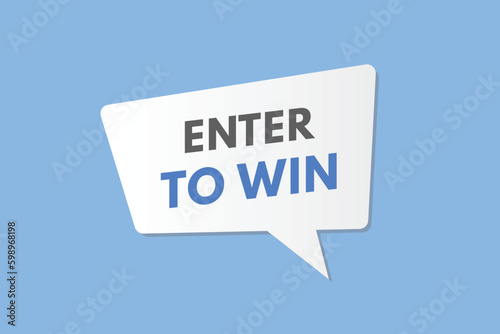 Enter to win text Button. Enter to win Sign Icon Label Sticker Web Buttons