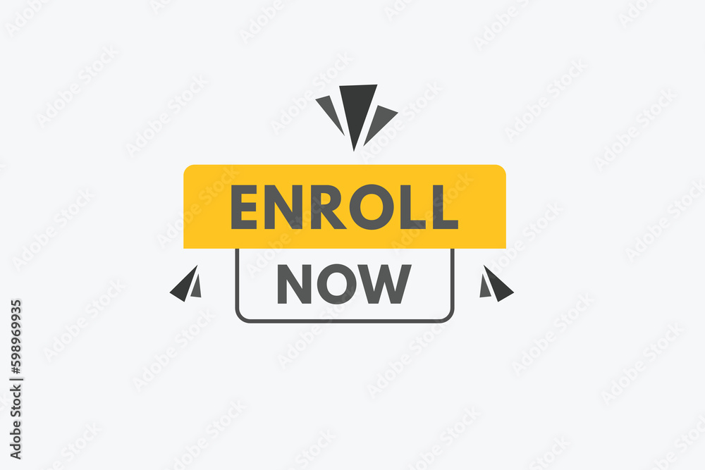 Enroll Now text Button. Enroll Now Sign Icon Label Sticker Web Buttons Enroll Now text Button. Enroll Now Sign Icon Label Sticker Web Buttons