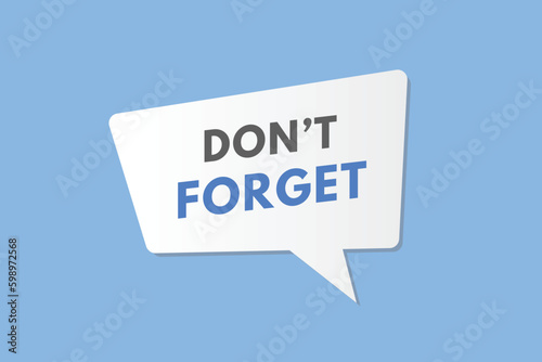 Dont Forget text Button. Dont Forget Sign Icon Label Sticker Web Buttons