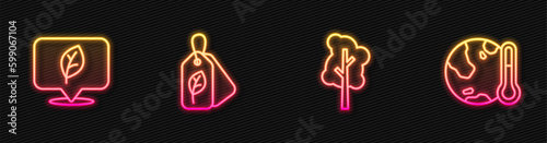 Set line Tree, Location with leaf, Tag and Earth melting to global warming. Glowing neon icon. Vector