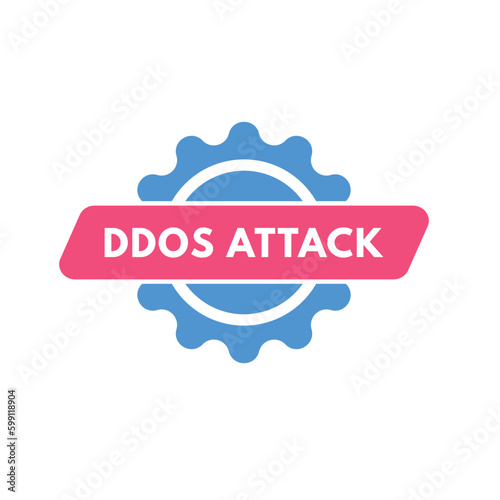 DDOS Attack text Button. DDOS Attack Sign Icon Label Sticker Web Buttons
