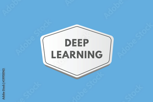 Deep Learning text Button. Deep Learning Sign Icon Label Sticker Web Buttons