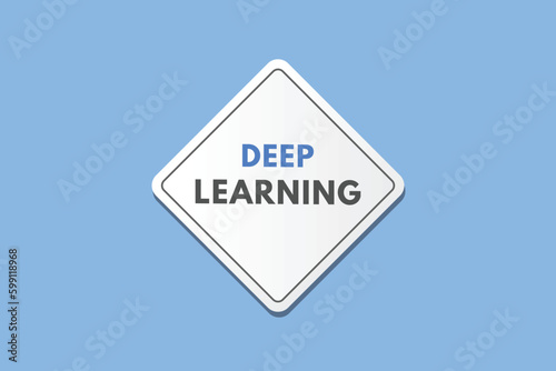 Deep Learning text Button. Deep Learning Sign Icon Label Sticker Web Buttons