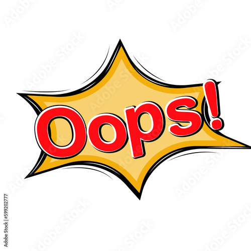 Oops! - - Comic Speech Bubble, Cartoon. Lettering OOPS. Comics book text balloon.