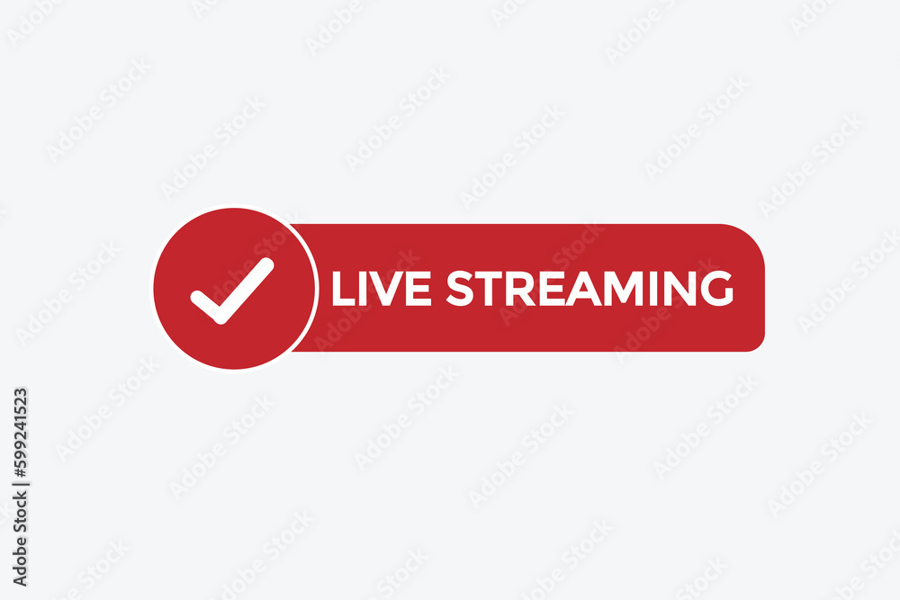 live streaming vectors.sign label bubble speech live streaming
live streaming vectors.sign label bubble speech live streaming