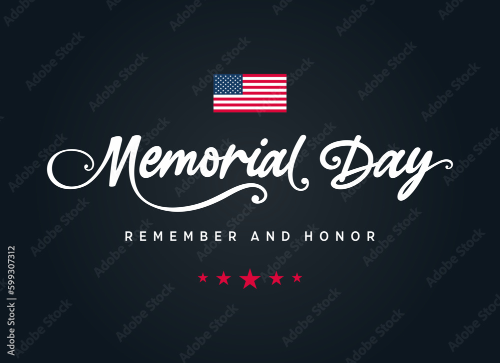 Memorial Day, remember and honor text with American flag, clipart, Happy memorial day, US Memorial Day, social media post, sign, background, 
wallpaper, poster, greeting card, banner, printable vector - obrazy, fototapety, plakaty 