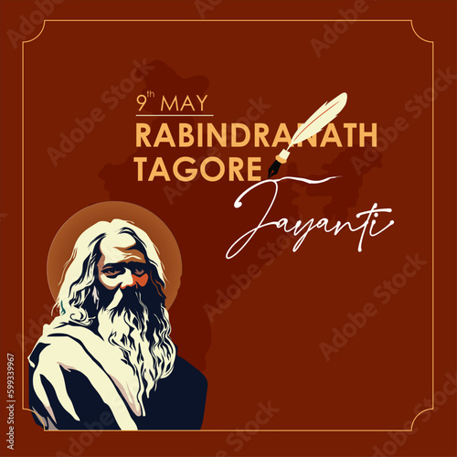 Rabindranath Tagore Jayanti 9th May Social Media Vector Illustration Web Banner | Bengali Polymath, Poet, Writer, Playwright, Composer, Philosopher, Social reformer and Painter
