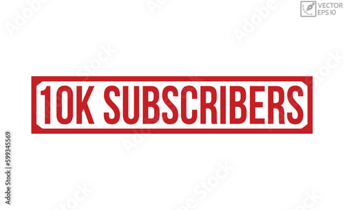 10K Subscribers Red Rubber Stamp vector design.