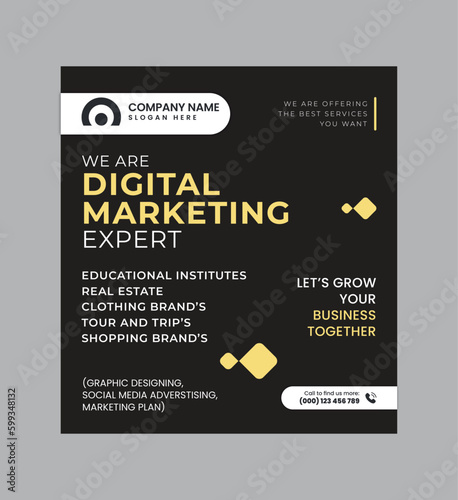 Digital business marketing banner for social media post template, We are digital marketing experts, and We find new ways to market you digitally, Your business needs attention