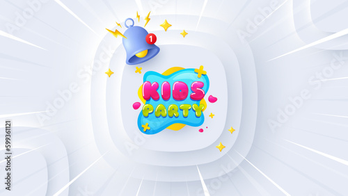 Kids party sticker. Neumorphic offer 3d banner, poster. Fun playing zone banner. Children games party area icon. Kids party promo event background. Sunburst banner, flyer or coupon. Vector